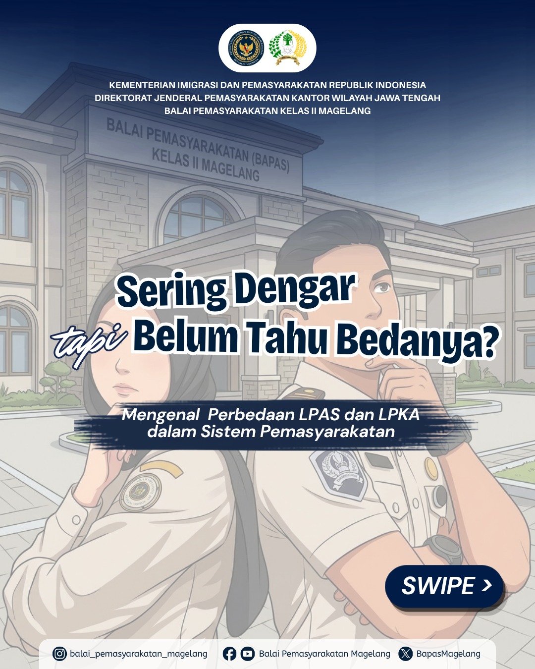 Sering Dengar, tapi Belum Tahu Bedanya? Kenali Perbedaan LPAS dan LPKA!